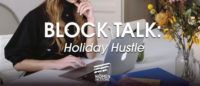 Block Talk Holiday Hustle 